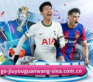 九游官网的方向 - 长期内容价值积累(JIUYOU SPORTS)